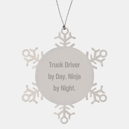 Gifts from Friends and Family for Truck Driver, Unique Snowflake Ornament, Funny Quote 'Truck Driver By Day. Ninja By Night.' for Christmas - Image 1
