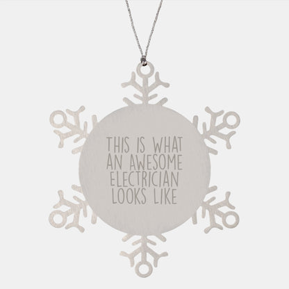 Funny Electrician Gifts from Friends - This Is What An Awesome Electrician Looks Like Stainless Steel Snowflake Ornament for Men Women Family Electrician Christmas Unique Gifts - Image 1