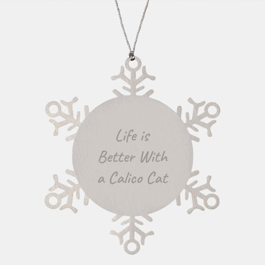 Calico Cat Lover Gifts from Friends and Family, Inspirational Snowflake Ornament for Women, Men, Calico Cat Enthusiast Unique Christmas Unique Gifts for Home Office Decor - Image 1