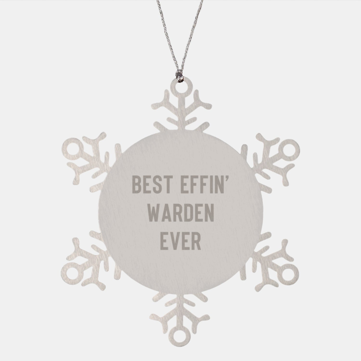 Funny Warden Wishes for Christmas Unique Gifts from Best Effin' Warden Ever, Snowflake Ornament for Warden Lovers - Image 1