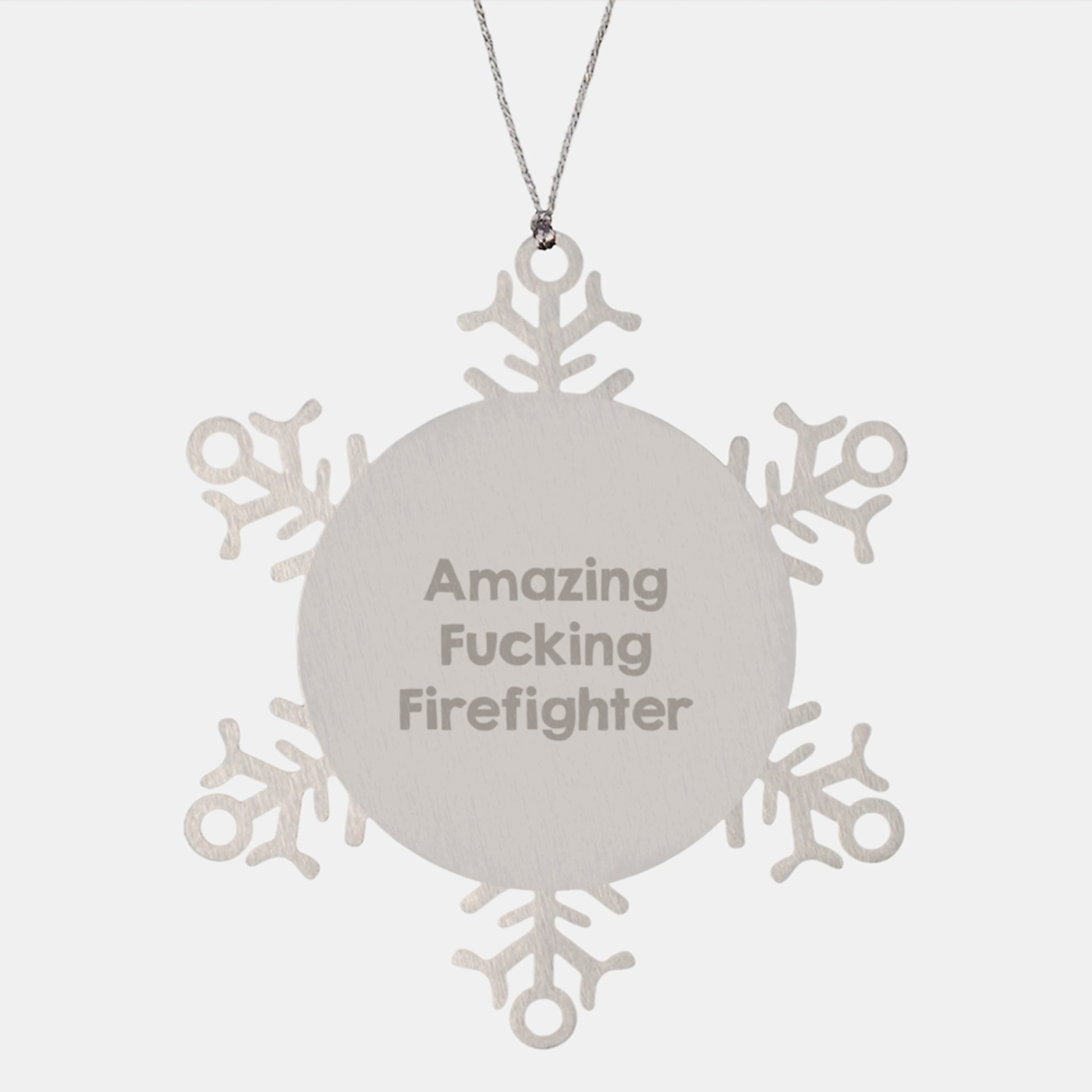 Funny Firefighter Christmas Snowflake Ornament Gifts from Men to Firefighter Friends - Image 1