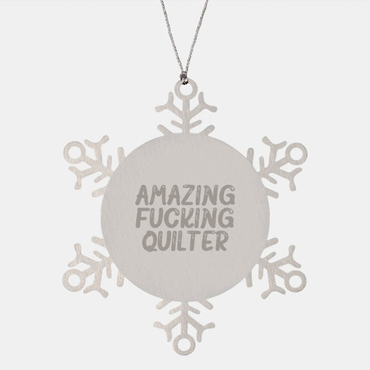 Quilter Snowflake Ornament Funny Gift from Friends for Quilters - Image 1