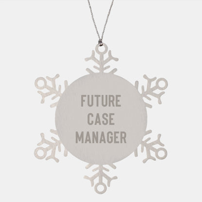 Funny Case Manager Gifts Snowflake Ornament from Friends for Case Manager, Inspirational Quote, Christmas Unique Gifts - Image 1