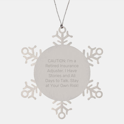 Funny Insurance Adjuster Gifts, Snowflake Ornament with 'Stay At Your Own Risk!' Quote, Unique Christmas Unique Gifts from Friends for Insurance Adjusters - Image 1