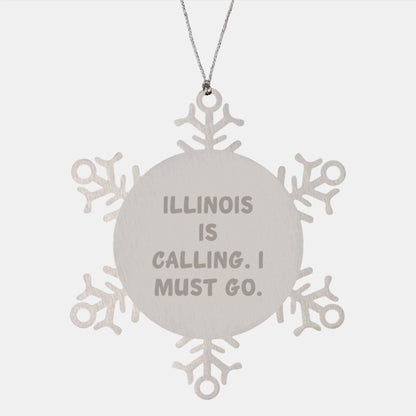 Illinois Snowflake Ornament, Funny Quote, Christmas Unique Gifts from Friends to Illinois Enthusiasts, Gifts for Illinois Lovers - Image 1