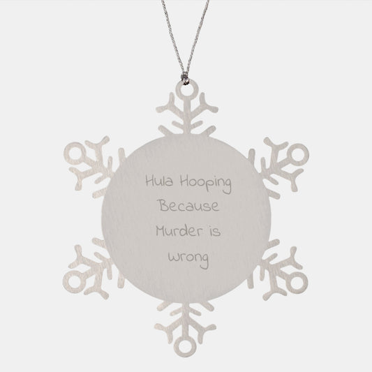 Hula Hooping Snowflake Ornament Funny Quote Gifts from Friends for Hula Hooping Enthusiasts, Christmas Unique Gifts for Women Men Family - Image 1