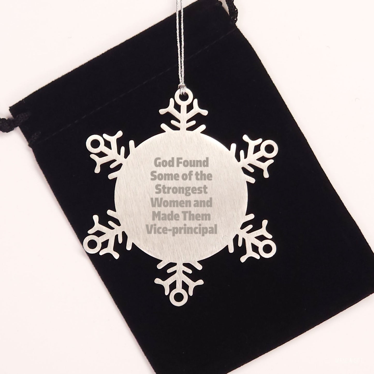 Funny Vice-principal Gifts, Gifts from Women for Vice-principal, Snowflake Ornament, Inspirational Quote - 'God Found Some Of The Strongest Women And Made Them Vice-principal' - Image 2