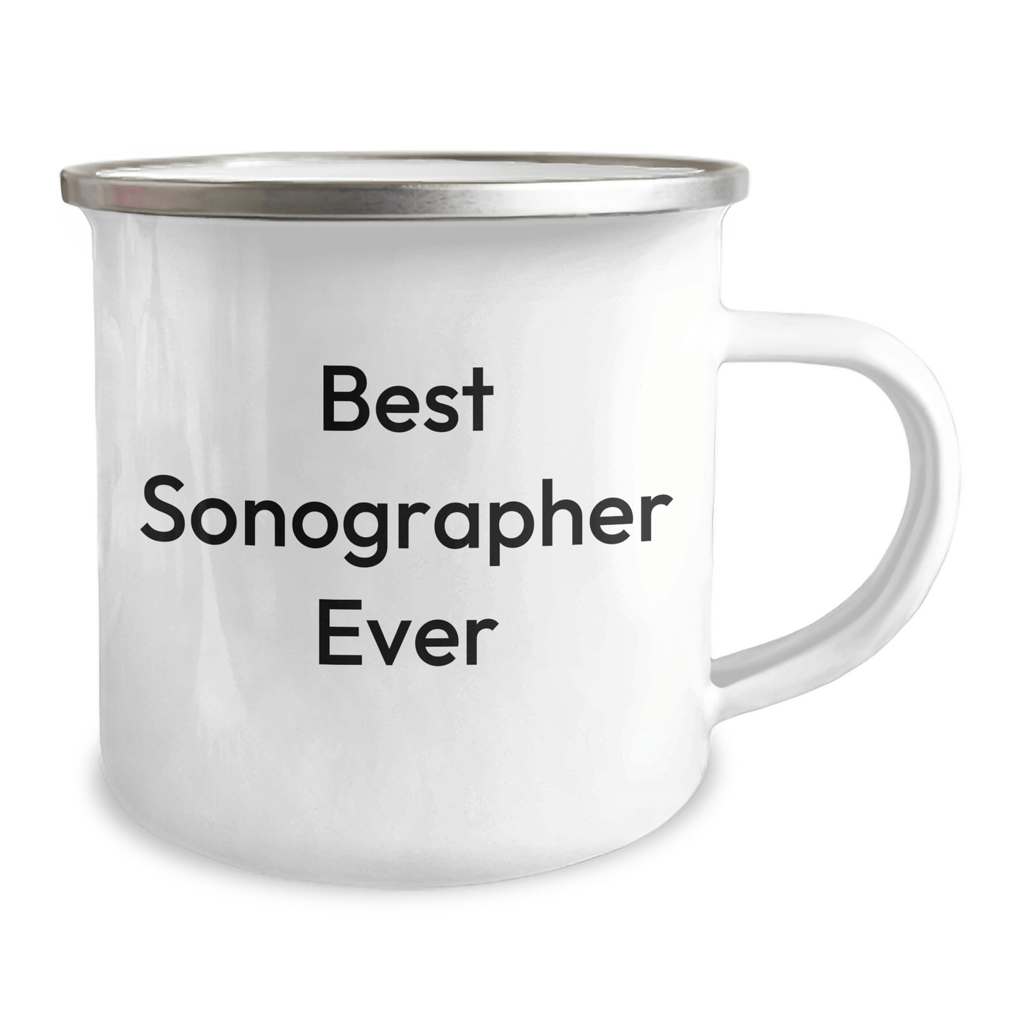 Sonographer Gifts from Friends, Best Sonographer Ever Camping Mug for Graduation, Funny Quote Inside, 12 oz Stainless Steel with Enamel Finish - Victory Thru Vision