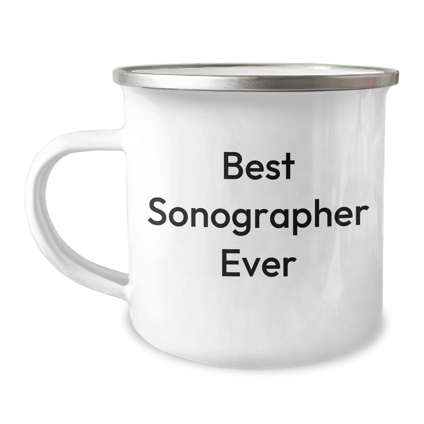 Sonographer Gifts from Friends, Best Sonographer Ever Camping Mug for Graduation, Funny Quote Inside, 12 oz Stainless Steel with Enamel Finish - Victory Thru Vision