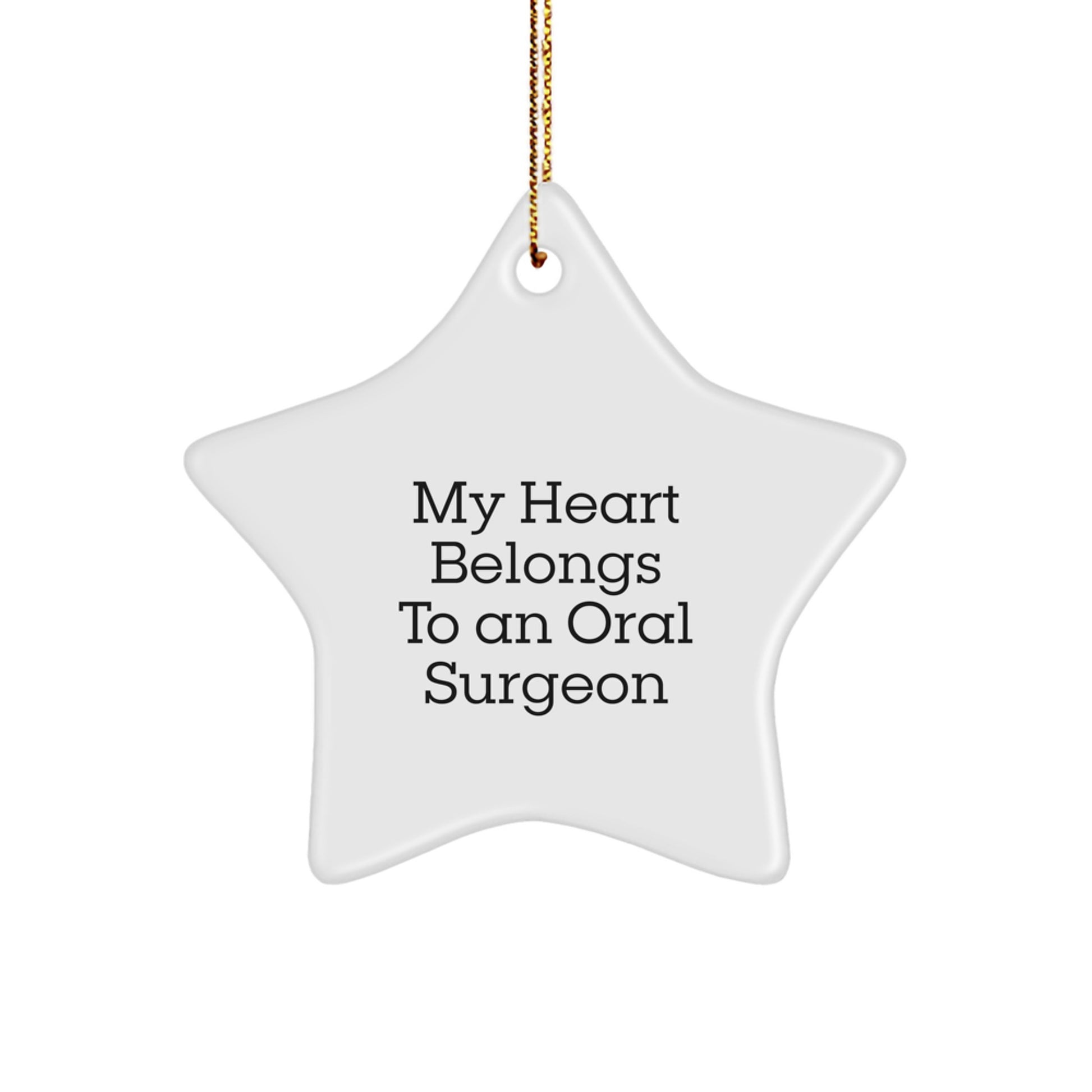 Funny Oral Surgeon Gifts for Him or Her, Star Ornament from the Heart, Christmas Unique Decorations - Image 1