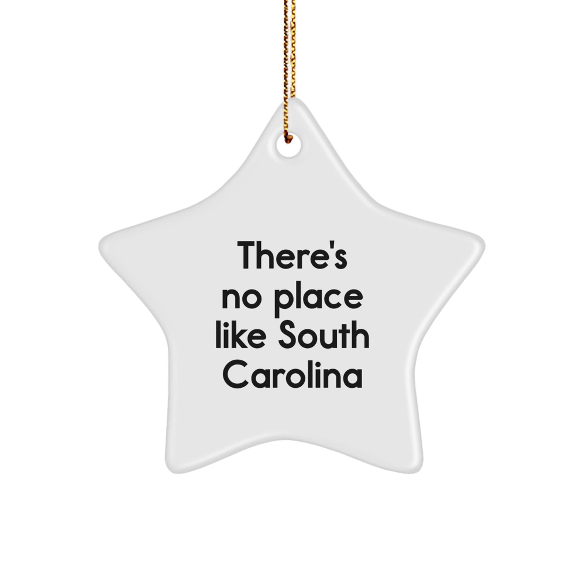 South Carolina Inspired Star Ornament for Friends and Family Unique Gifts from Men to Women - Funny Quote Christmas Unique Gifts - Image 1
