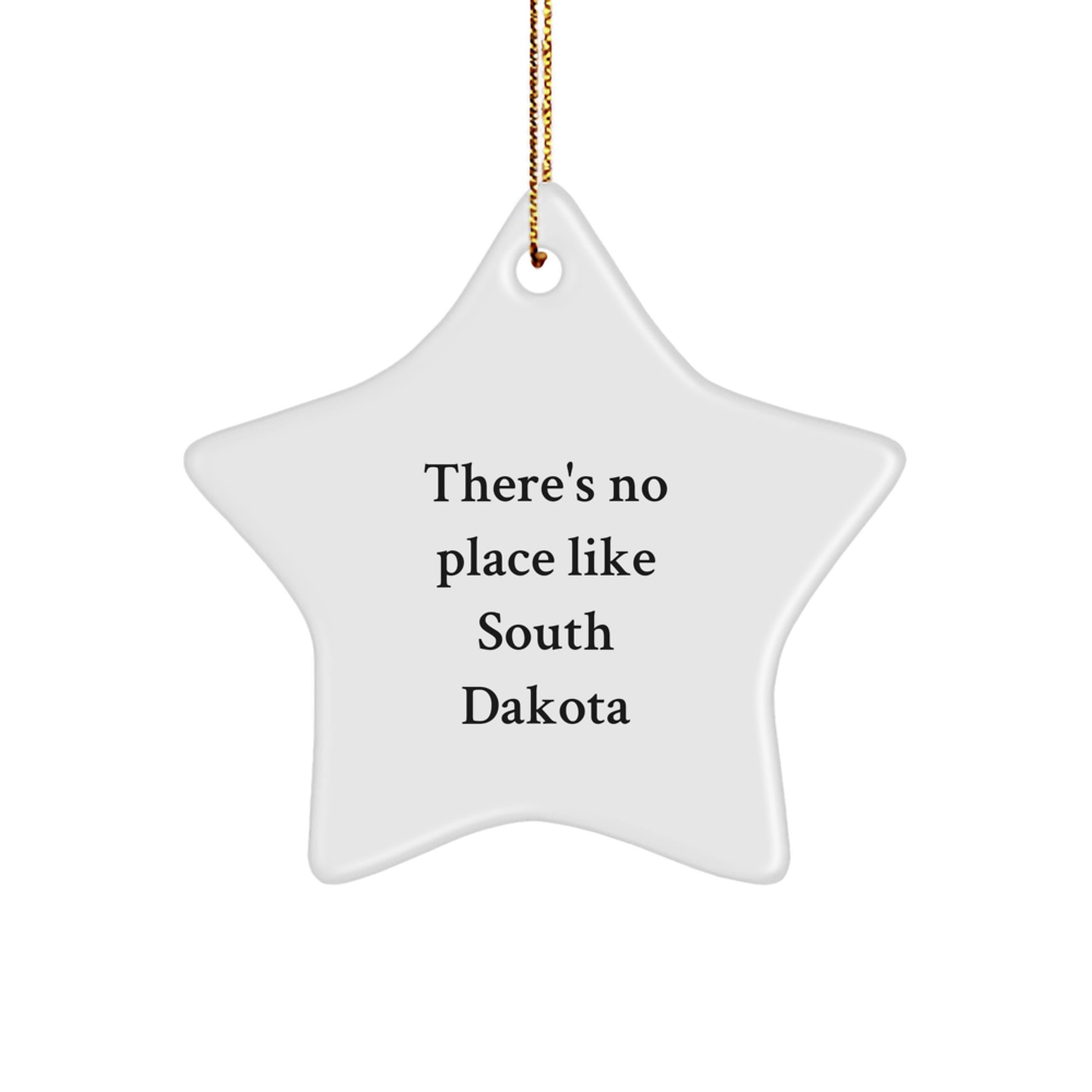 South Dakota Star Ornament Gifts from Men to Women - Inspirational Christmas Decorations for Homes, Offices, or as Unique South Dakota State Gifts - There's No Place Like South Dakota - Image 1