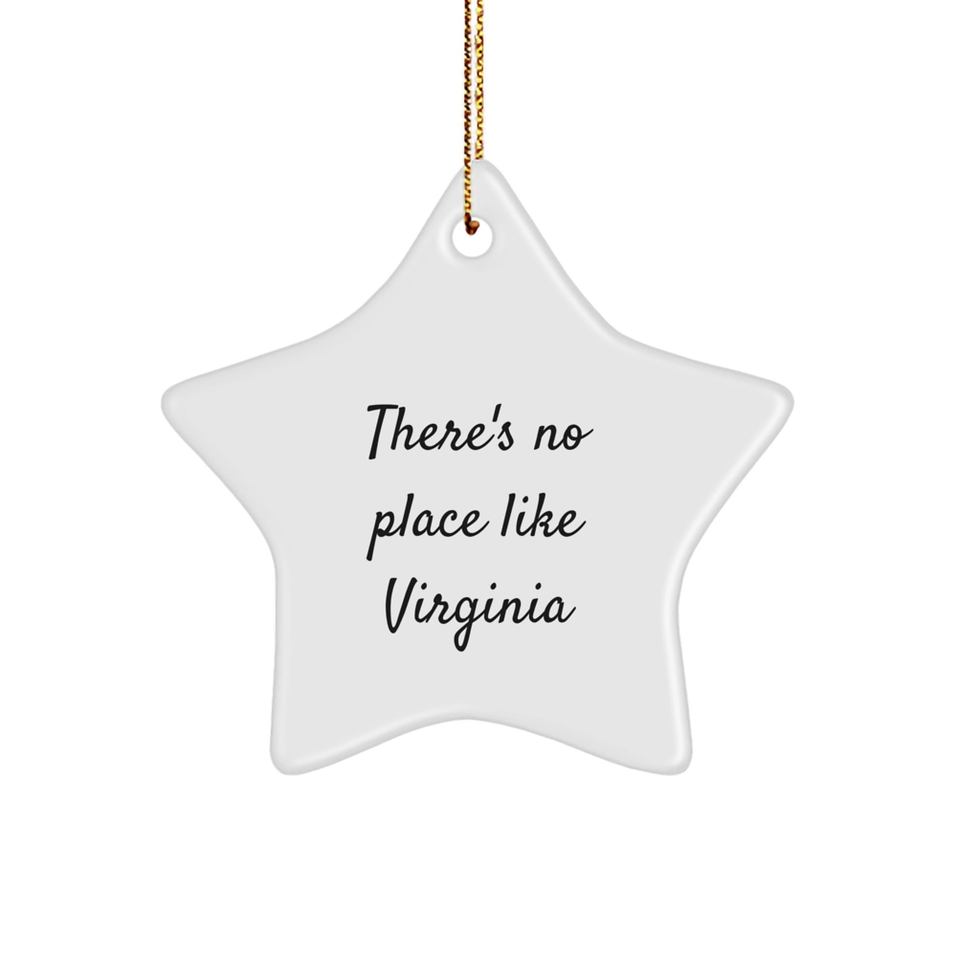Virginia Star Ornament, Funny Quote There's No Place Like Virginia Gifts for Family, Friends, Coworkers, Christmas Unique Decorations by Gifts from Virginia - Image 1