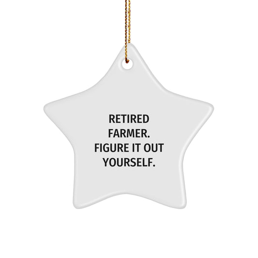 Funny Farmer Gifts from Coworkers for Men - Retired Farmer Figure It Out Yourself Star Ornament, Christmas Unique Decorations - Image 1