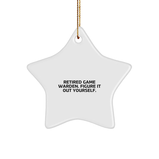 Funny Game Warden Star Ornament Gifts from Men to Family Members - Christmas Unique Gifts for Game Wardens, Retired Game Wardens - Star Ornament - Image 1