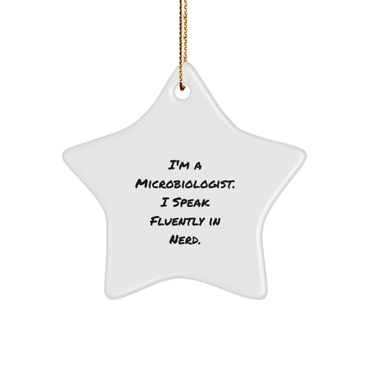 Funny Microbiologist Gifts from Friends for Microbiologists - Star Ornament, White, 3.25'' tall, Christmas Unique Decoration - Image 1