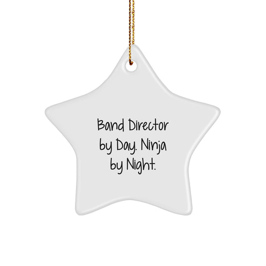 Funny Band Director Gifts from Friends, Unique Star Ornament for Band Director by Day, Ninja by Night. - White Star Shaped Christmas Unique Gifts - Image 1