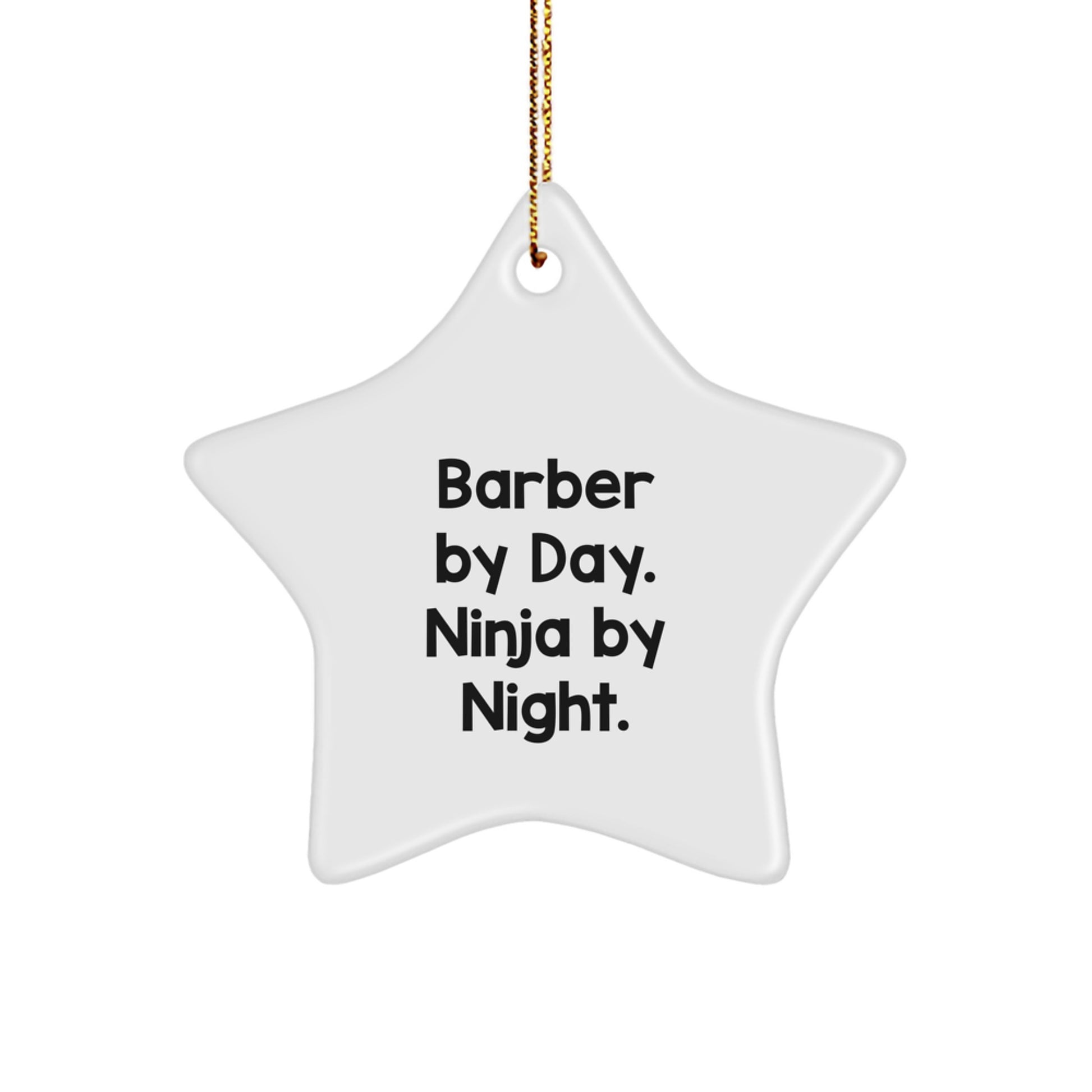 Funny Barber Gifts from Men to Barber Friends at Christmas Unique Gifts Star Ornament - Image 1