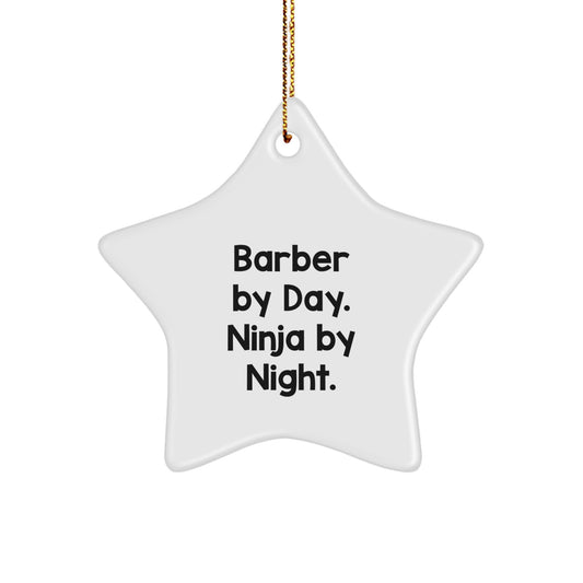 Funny Barber Gifts from Men to Barber Friends at Christmas Unique Gifts Star Ornament - Image 1