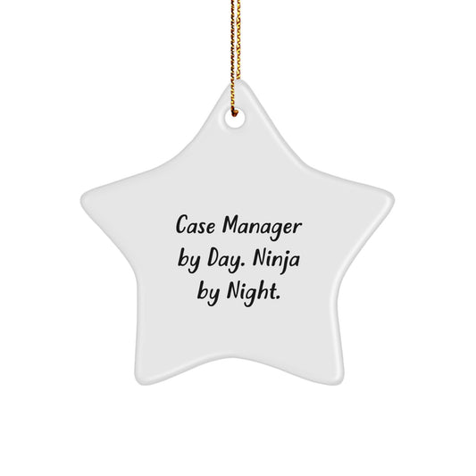 Funny Case Manager Star Ornament Gifts from Friends, Coworkers, or Family for Christmas Decorations with 'Case Manager By Day. Ninja By Night.' Quote - Image 1