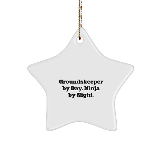 groundskeeper Gifts by Day, Ninja by Night, Handcrafted Star Ornament for Christmas, Gifts from Friends and Family - Image 1