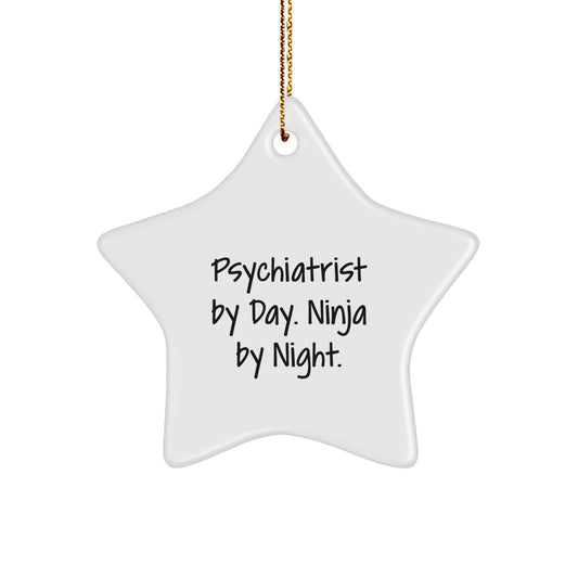 Psychiatrist Gifts from Friends, Funny Star Ornament, 'Psychiatrist By Day. Ninja By Night.' Christmas Unique Gifts - Image 1