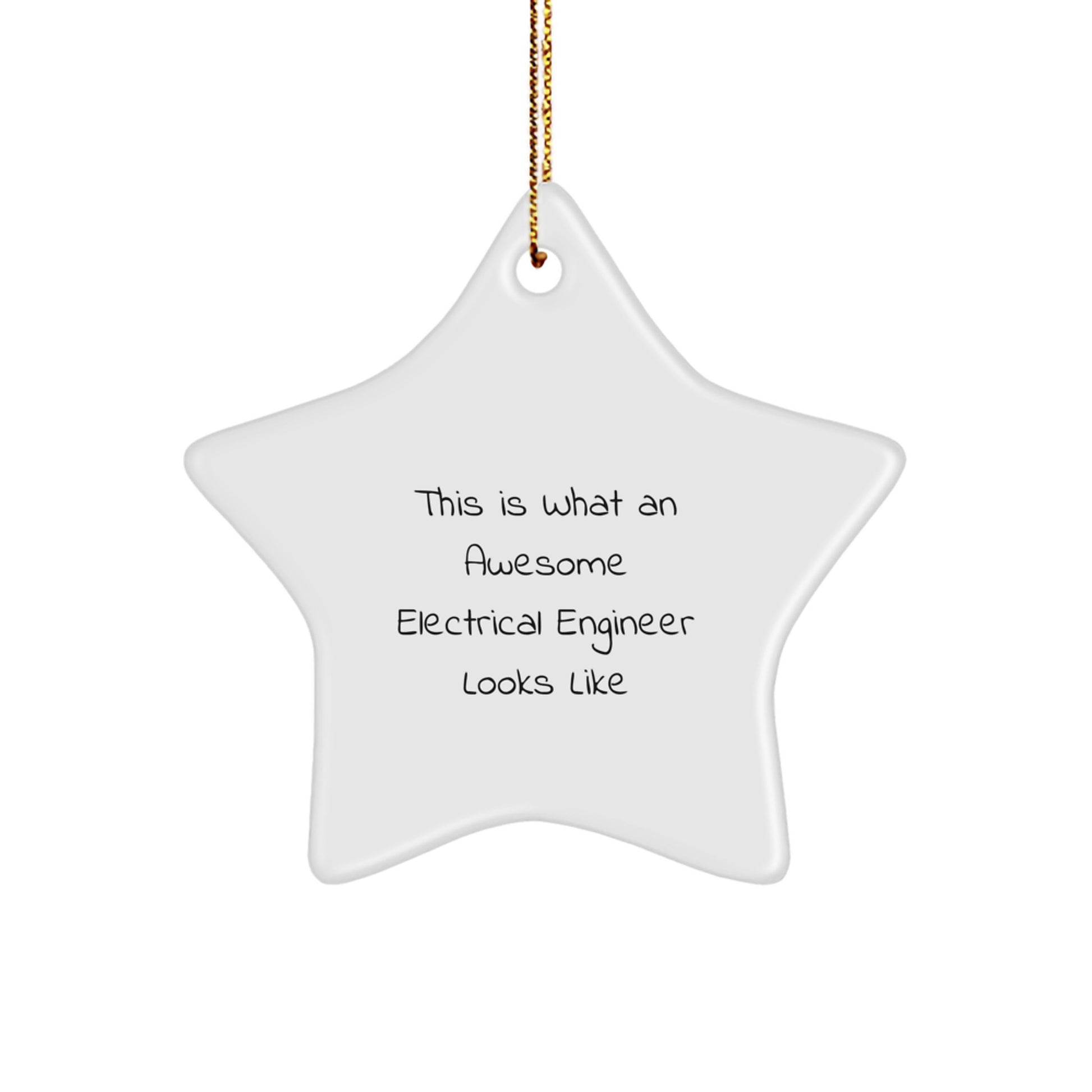 Funny Electrical Engineer Gifts for Men - This Is What An Awesome Electrical Engineer Looks Like Star Ornament | Christmas Unique Gifts from Friends - Image 1