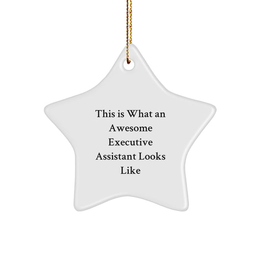 Funny Executive Assistant Gifts from Friends, Men, or Family for Christmas Unique Star Ornament, 'This Is What An Awesome Executive Assistant Looks Like', Star Shaped Decorations - Image 1