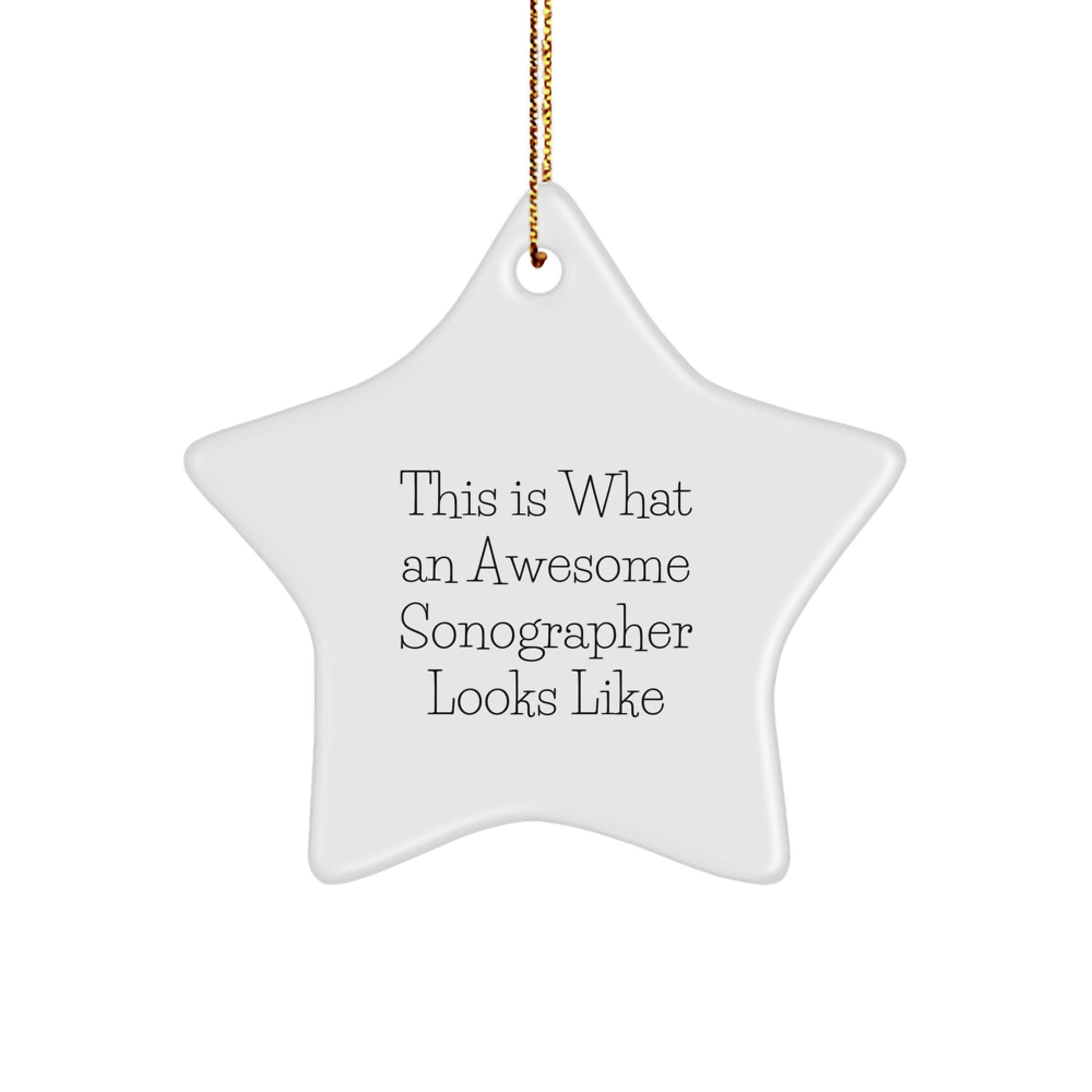 Funny Sonographer Gifts from Men, This Is What An Awesome Sonographer Looks Like Star Ornament for Christmas Unique Gifts for Sonographer - Image 1