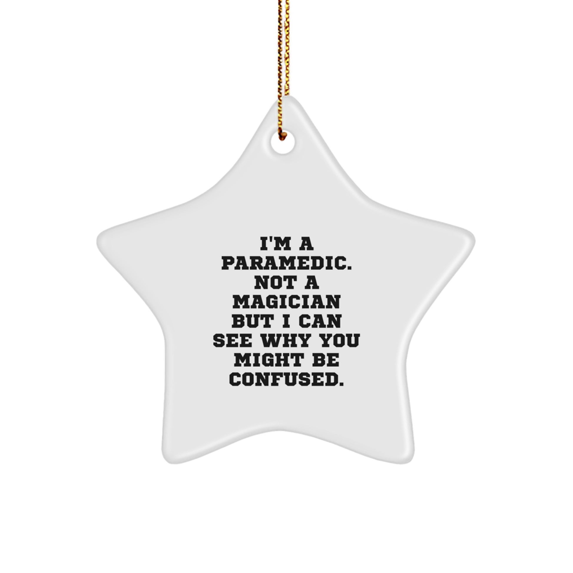 Funny Rescue Worker Star Ornament Gifts from Friends to Rescue Workers for Christmas - Image 1