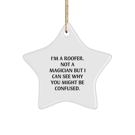 Funny Roofer Gifts from Men to Friends - Star Ornament for Roofer Christmas Unique Gifts - Image 1