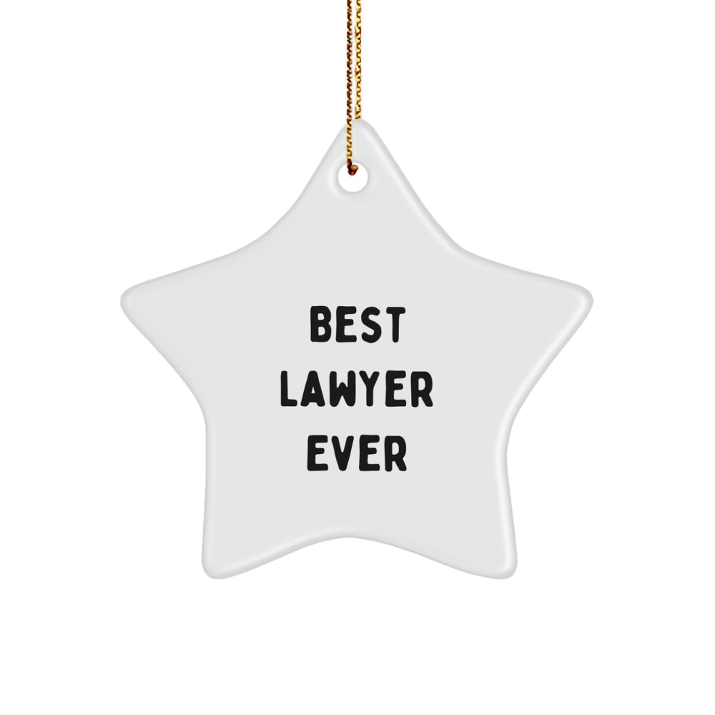 Funny Lawyer Gifts for Men - Best Lawyer Ever Star Ornament Christmas Unique Gifts from Family - Image 1