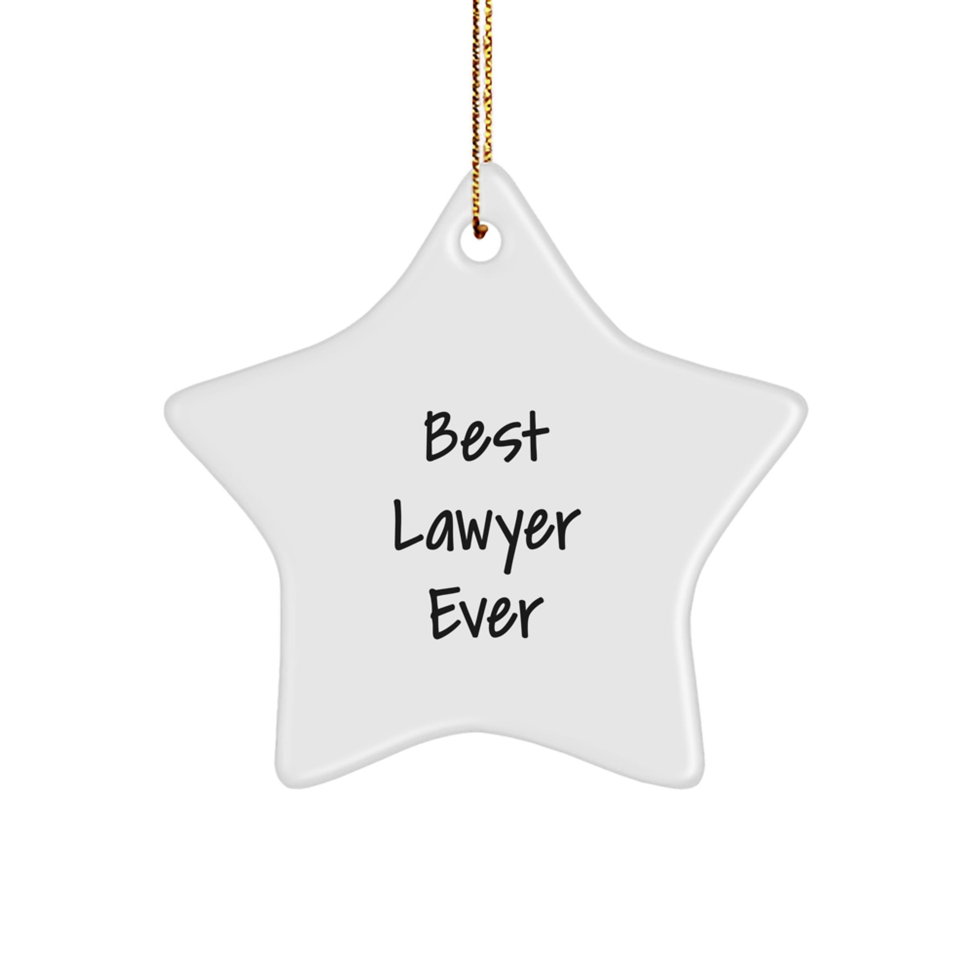 Funny Lawyer Star Ornament Gifts from Men to Best Lawyer Ever for Christmas Unique Lawyer Gifts - Image 1