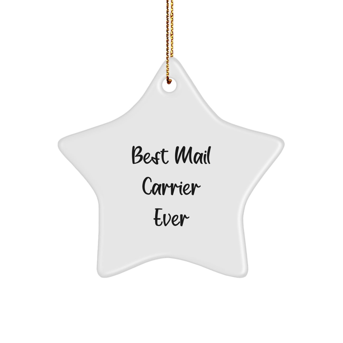 Funny Mail Carrier Christmas Unique Gifts from Friends, Family, or Coworkers - 'Best Mail Carrier Ever' Star Ornament Gifts for Mail Carrier, Men, Women, or Kids - Image 1