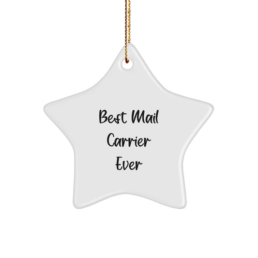 Funny Mail Carrier Christmas Unique Gifts from Friends, Family, or Coworkers - 'Best Mail Carrier Ever' Star Ornament Gifts for Mail Carrier, Men, Women, or Kids - Image 1