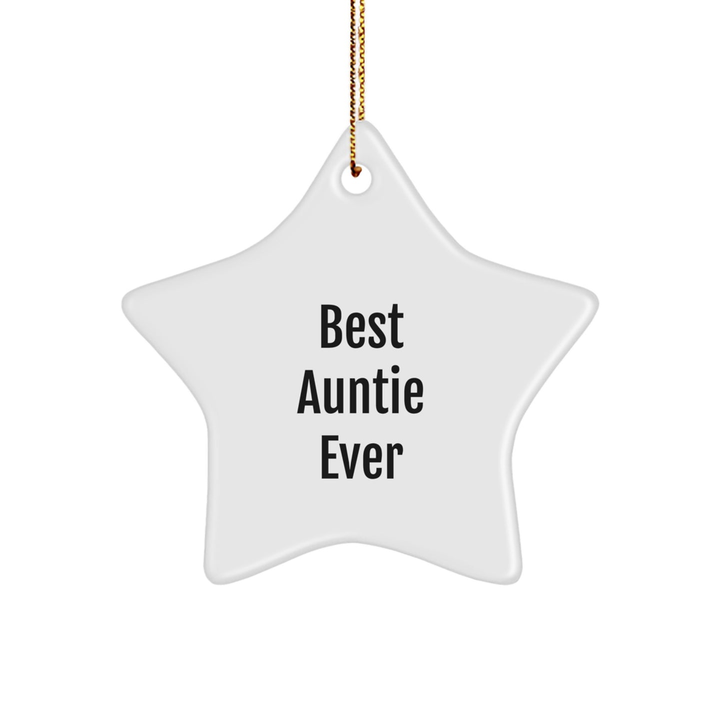 Funny Auntie Gifts for Auntie, Best Auntie Ever Star Ornament, Christmas Unique Gifts from Family - Image 1