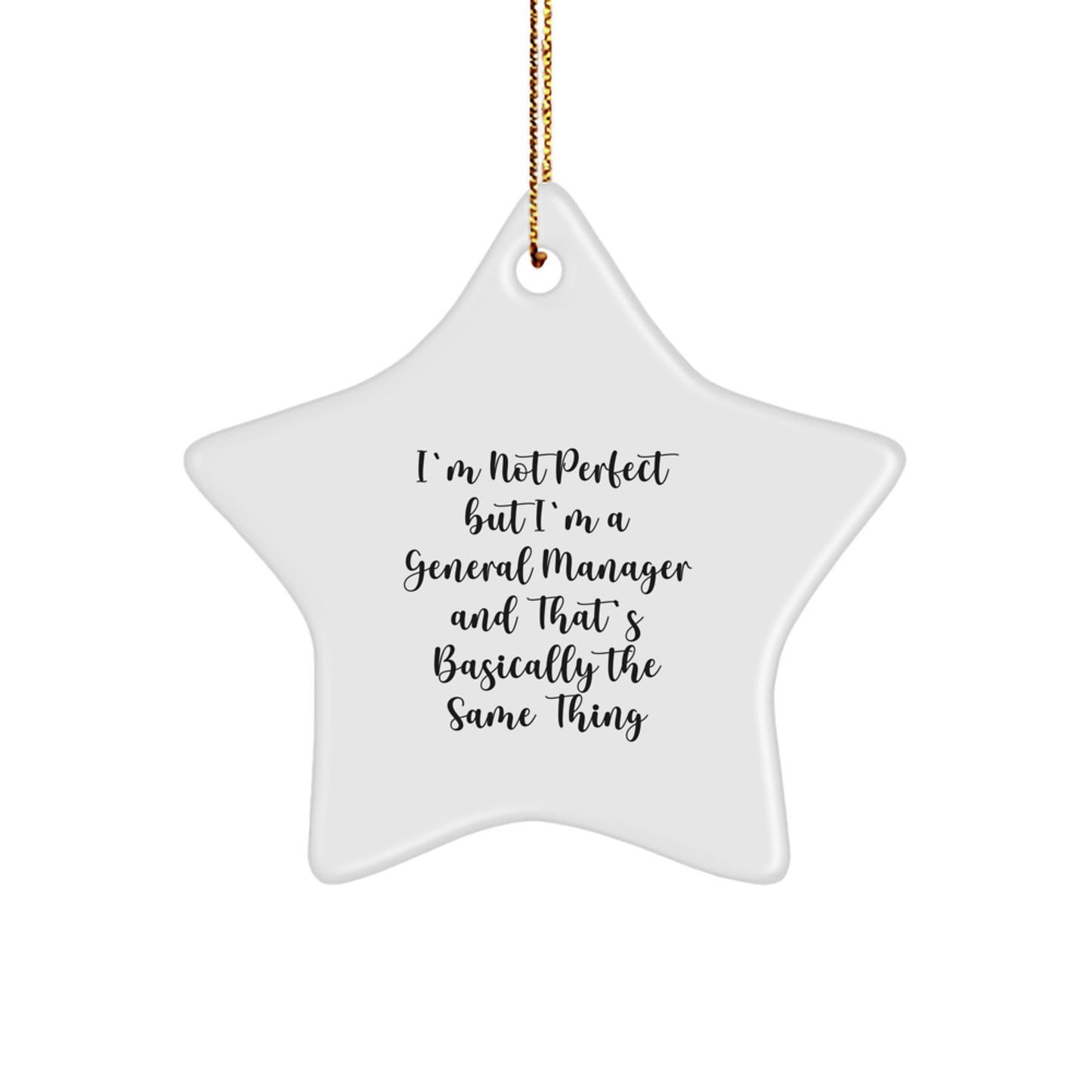 Funny General Manager Gifts for Men Christmas Star Ornament - Gifts from Friends and Family - Image 1