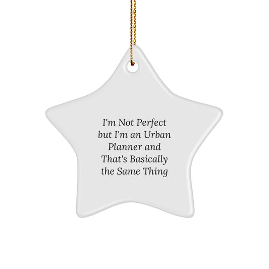 Funny Urban Planner Gifts from Friends for Urban Planner Christmas Unique Star Ornament - Image 1
