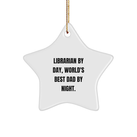 Librarian Gifts from Men Christmas Unique Star Ornaments, 'Librarian by Day, World's Best Dad by Night' Funny Quote, Star Shaped Decorations for Librarian - Image 1