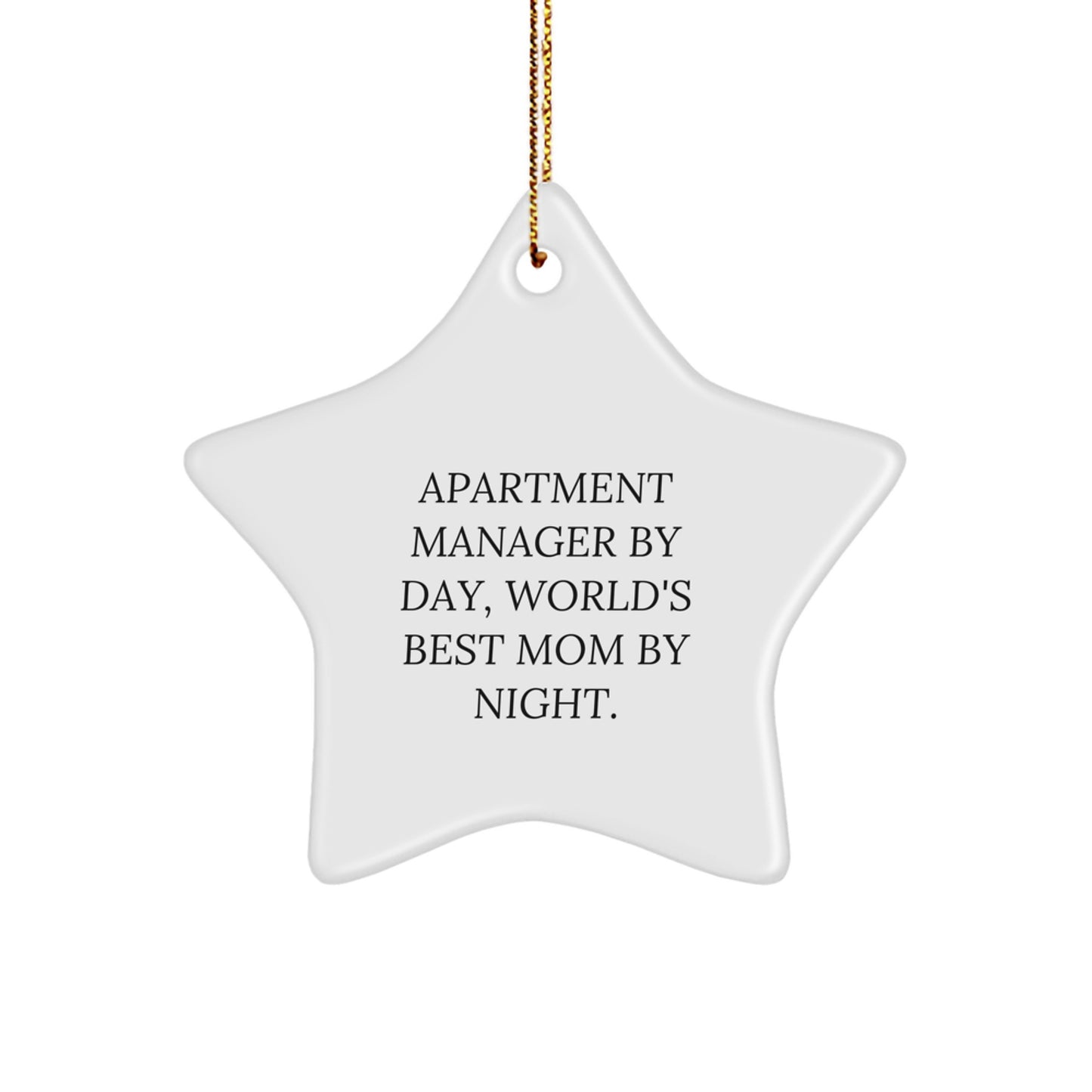 Funny Apartment Manager by Day Star Ornament for Gifts from Family to Apartment Manager - Image 1