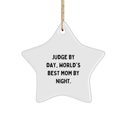 Funny Judge Star Ornament Gifts from Family, Christmas Unique Gifts for Judge By Day, World's Best Mom By Night. - Image 1