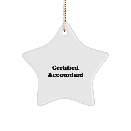 Gifts from Friends to Accountant Christmas Star Ornament - Certified Funny Quote - Durable MDF with High-Gloss Finish - Image 1