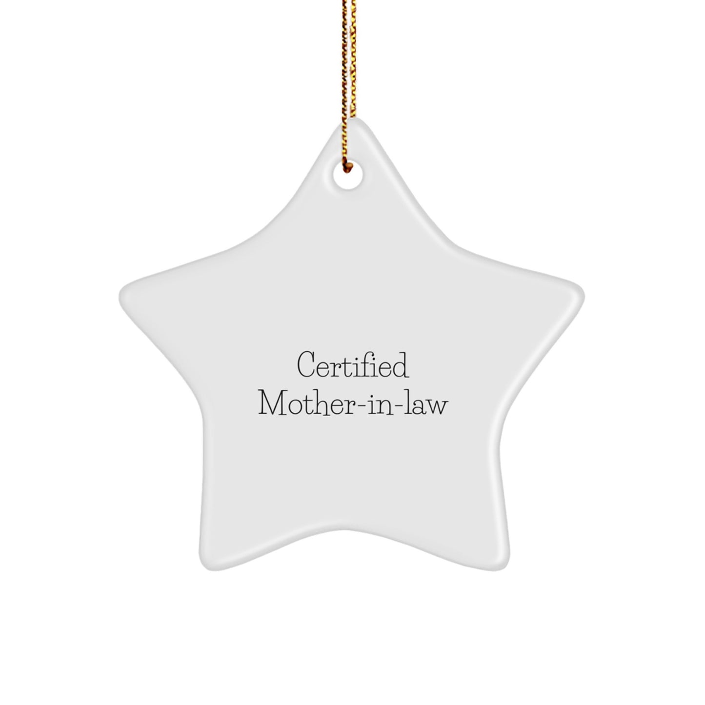 Funny Certified Mom-in-law Star Ornament Gifts from Family - Unique Christmas Decorations for Mom-in-law - Image 1