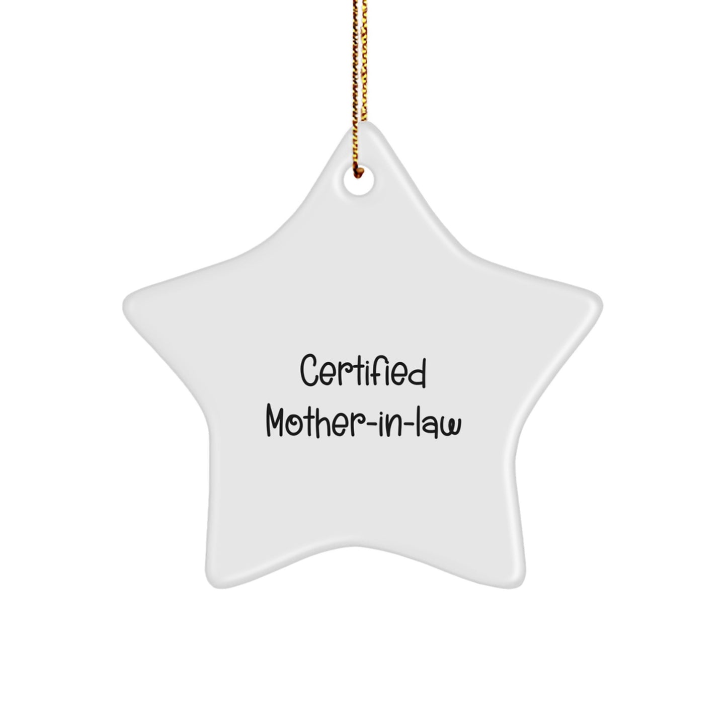 Funny Mom-in-law Gifts from Women - Certified Mom-in-law Star Ornament for Christmas Unique Gifts - Quotes for Mom - Image 1