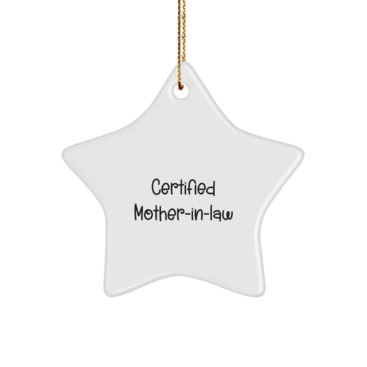 Funny Mom-in-law Gifts from Women - Certified Mom-in-law Star Ornament for Christmas Unique Gifts - Quotes for Mom - Image 1