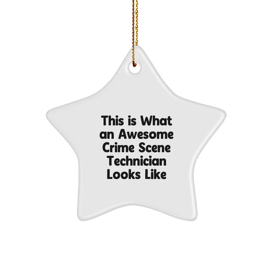 Funny Crime Scene Technician Star Ornament, Gifts from Men to Crime Scene Technician Friends, Perfect Christmas Unique Gifts - Image 1