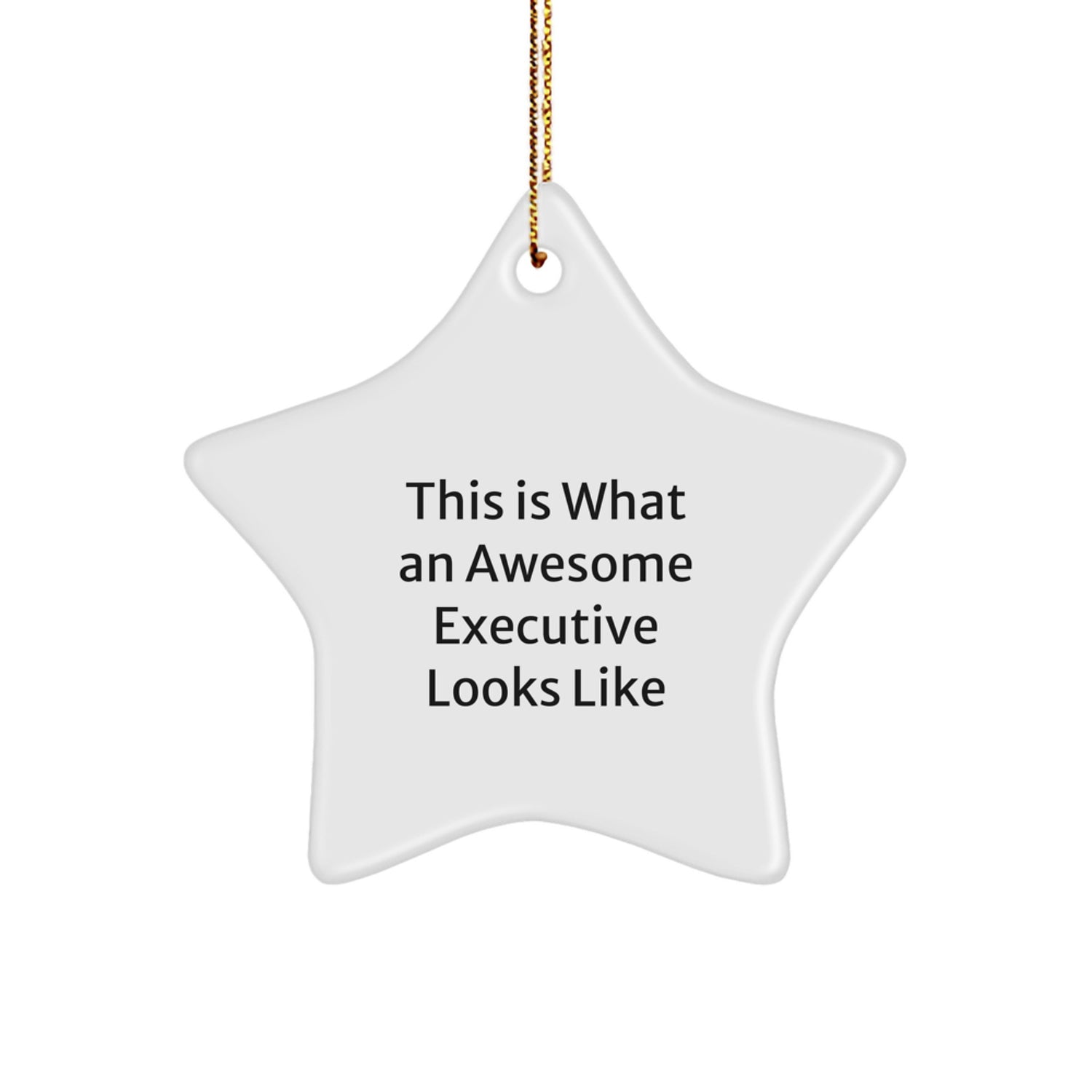 Funny Executive Star Ornament Gifts from Men to Executive Friends and Family, Christmas Unique Gifts - Image 1