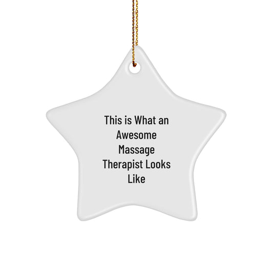 Funny Massage Therapist Gifts from Men - Star Ornament This Is What An Awesome Massage Therapist Looks Like for Christmas - Image 1