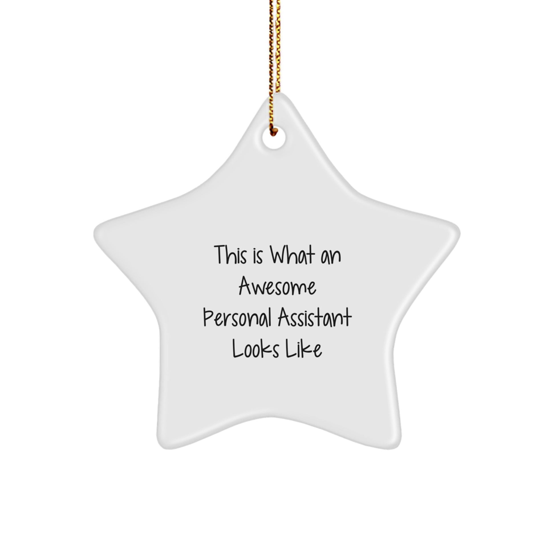 Funny Personal Assistant Gifts This Is What An Awesome Star Ornament Looks Like for Christmas - Image 1