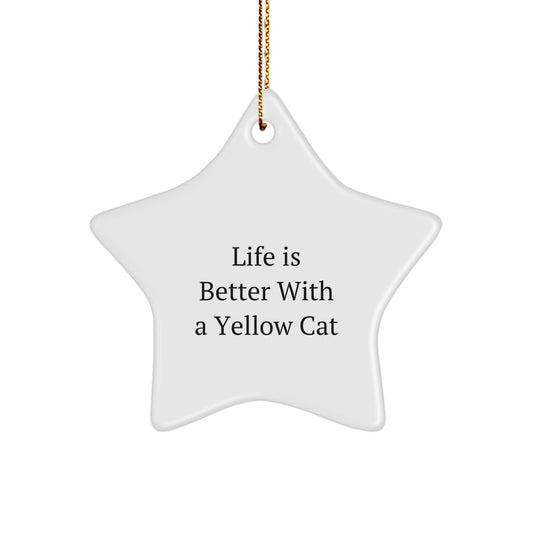 Yellow Cat Star Ornament, Gifts from Friends to Family, Funny Quote, Christmas Unique Gifts for Him or Her - Image 1
